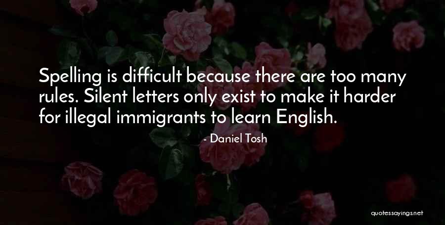 467th District Quotes By Daniel Tosh 467th District Quotes By Daniel Tosh