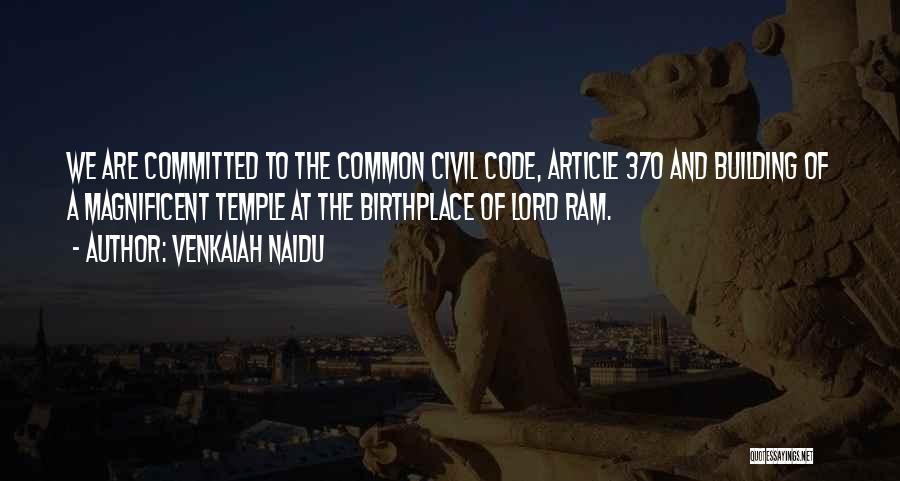 Venkaiah Naidu Quotes: We Are Committed To The Common Civil Code, Article 370 And Building Of A Magnificent Temple At The Birthplace Of
