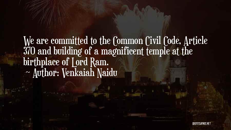 Venkaiah Naidu Quotes: We Are Committed To The Common Civil Code, Article 370 And Building Of A Magnificent Temple At The Birthplace Of