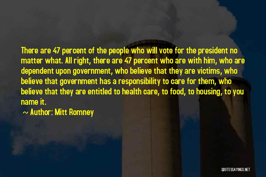 47 Percent Quotes By Mitt Romney