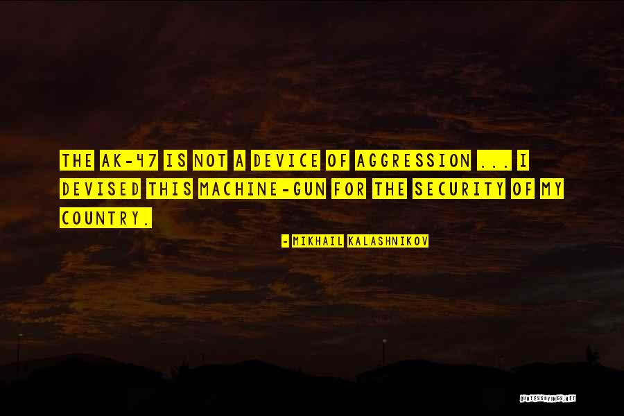 47 Quotes By Mikhail Kalashnikov 47 Quotes By Mikhail Kalashnikov