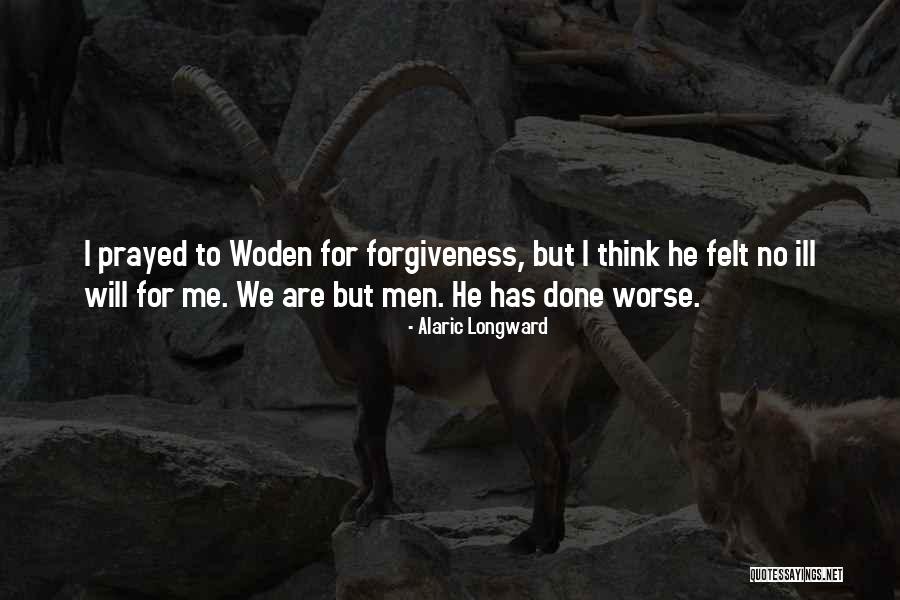 4700 Quotes By Alaric Longward 4700 Quotes By Alaric Longward