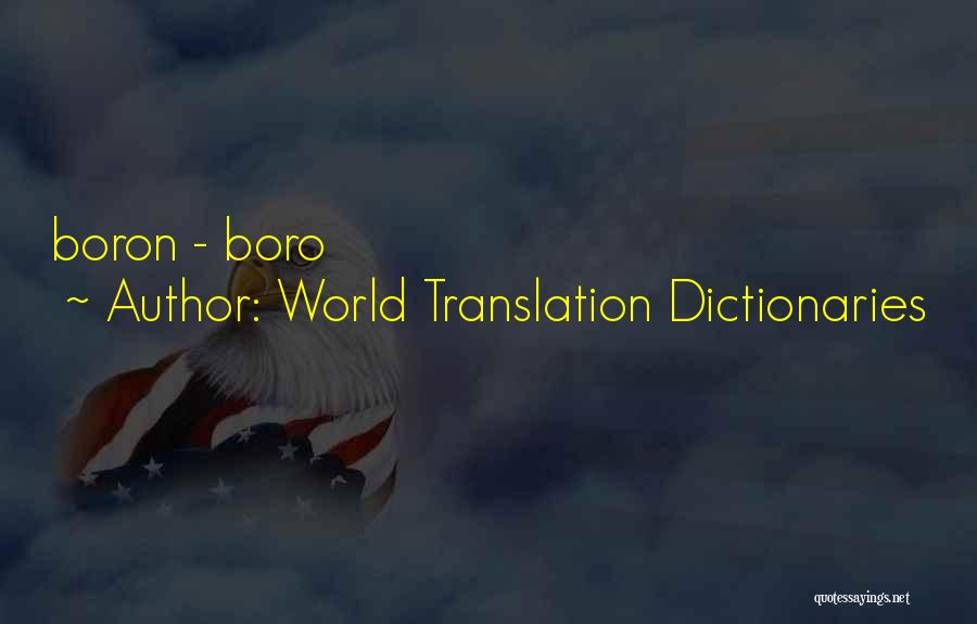 World Translation Dictionaries Quotes: Boron - Boro