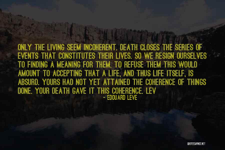 47112 Quotes By Edouard Leve 47112 Quotes By Edouard Leve