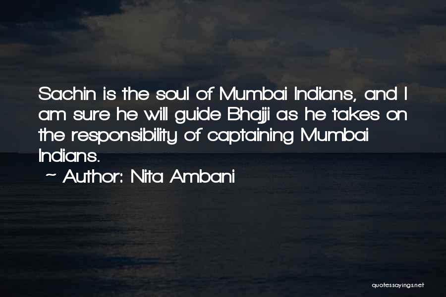 Nita Ambani Quotes: Sachin Is The Soul Of Mumbai Indians, And I Am Sure He Will Guide Bhajji As He Takes On The