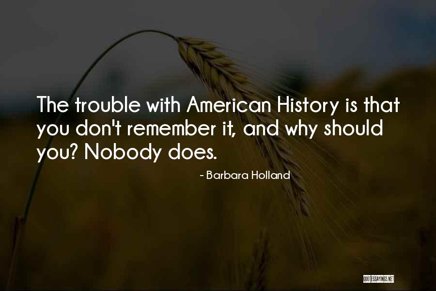 48066 Quotes By Barbara Holland 48066 Quotes By Barbara Holland