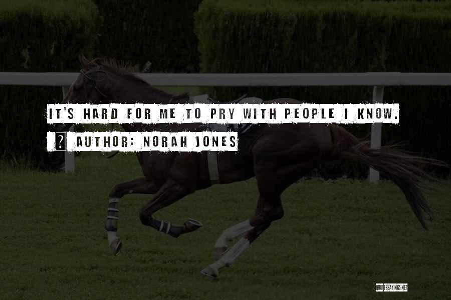 48307 Quotes By Norah Jones