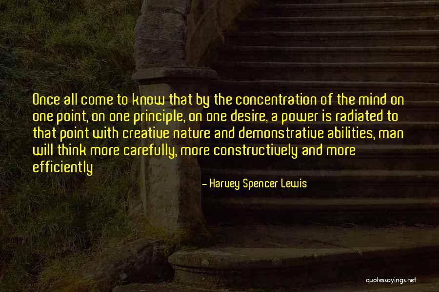 48310 Quotes By Harvey Spencer Lewis 48310 Quotes By Harvey Spencer Lewis