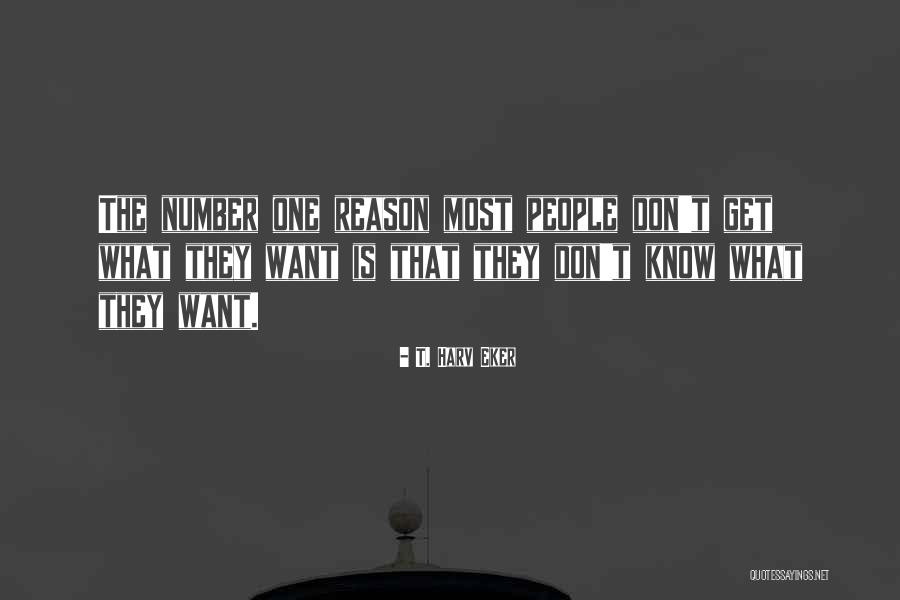 48442 Quotes By T. Harv Eker 48442 Quotes By T. Harv Eker