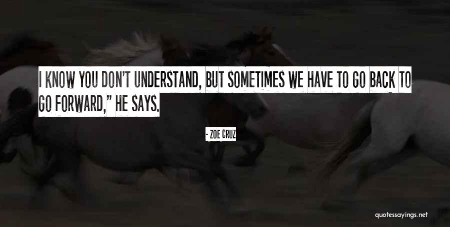 48607 Quotes By Zoe Cruz 48607 Quotes By Zoe Cruz