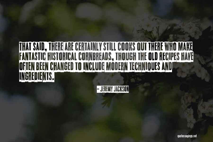 48625 Quotes By Jeremy Jackson 48625 Quotes By Jeremy Jackson