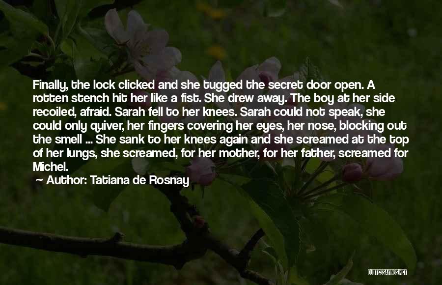 48th Birthday Quotes By Tatiana De Rosnay