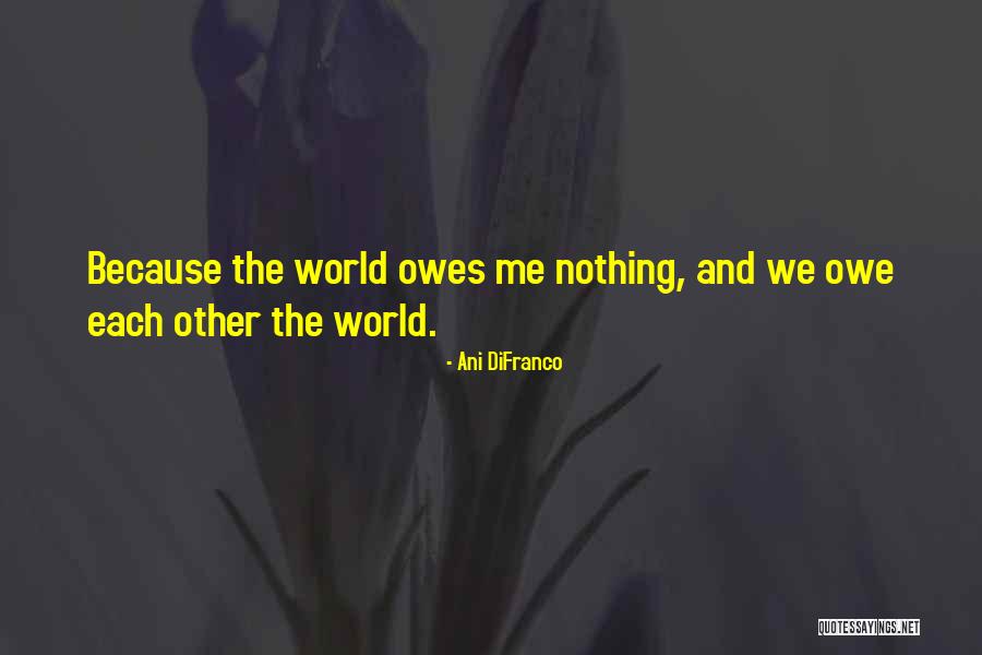 496 Rotating Quotes By Ani DiFranco 496 Rotating Quotes By Ani DiFranco