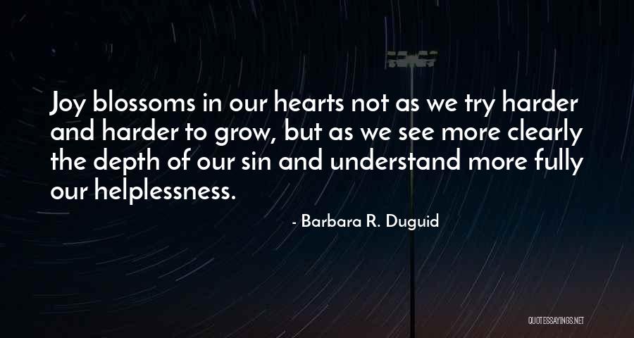 498298 Quotes By Barbara R. Duguid 498298 Quotes By Barbara R. Duguid
