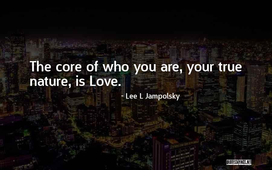 499 Days Quotes By Lee L Jampolsky 499 Days Quotes By Lee L Jampolsky
