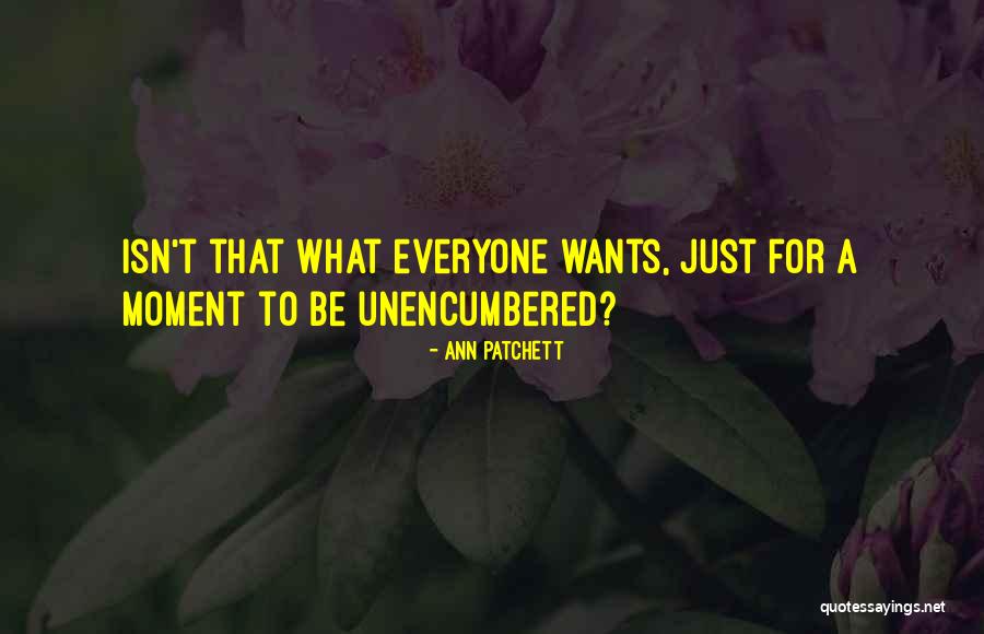 499 Ink Quotes By Ann Patchett 499 Ink Quotes By Ann Patchett