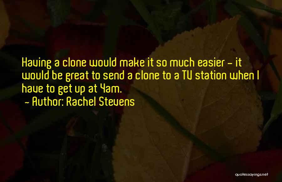 4am Quotes By Rachel Stevens
