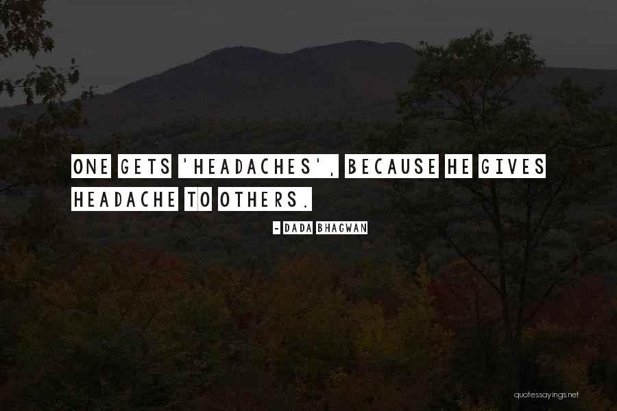 4chansbest Quotes By Dada Bhagwan 4chansbest Quotes By Dada Bhagwan