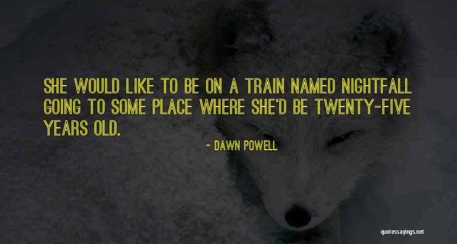4love Non Profit Quotes By Dawn Powell 4love Non Profit Quotes By Dawn Powell