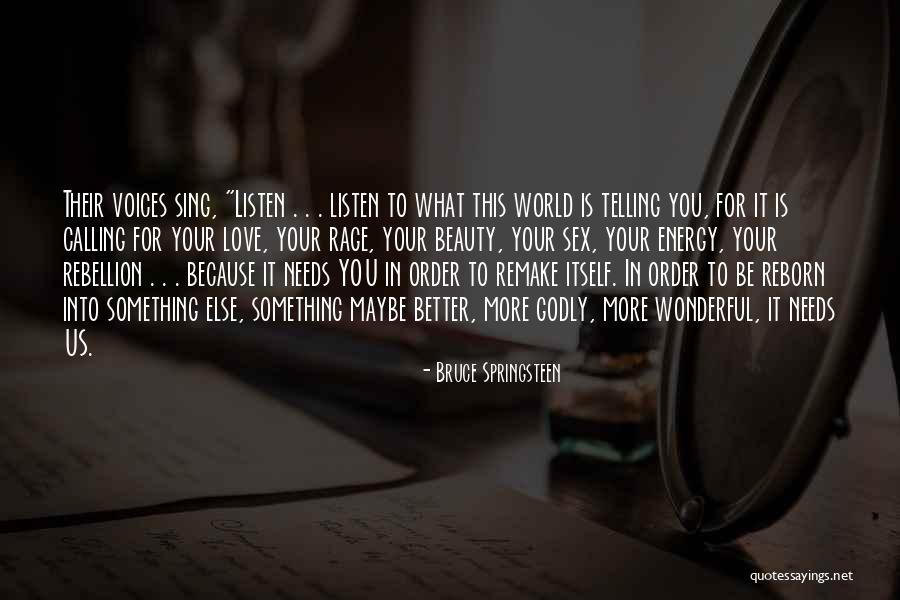 4th Industrial Revolution Quotes By Bruce Springsteen 4th Industrial Revolution Quotes By Bruce Springsteen