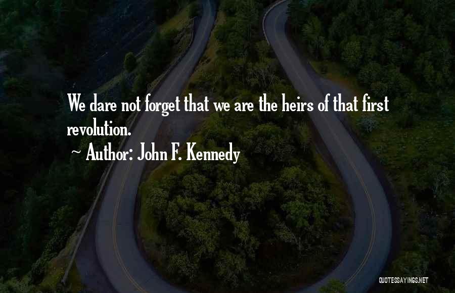 4th Of July Quotes By John F. Kennedy