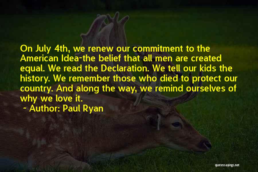 4th Of July Quotes By Paul Ryan