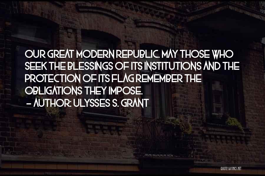 4th Of July Quotes By Ulysses S. Grant