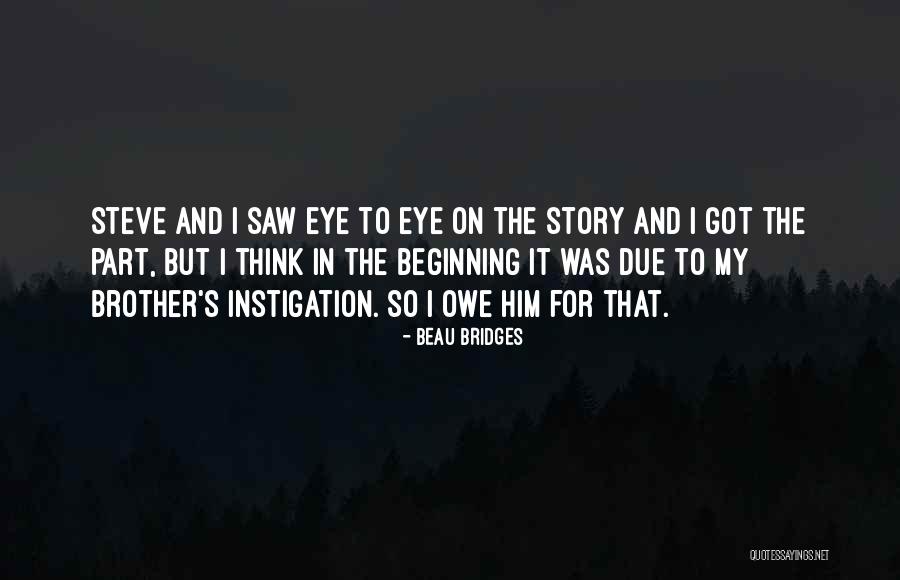 4thebank Quotes By Beau Bridges 4thebank Quotes By Beau Bridges