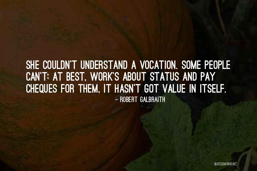 4thebank Quotes By Robert Galbraith 4thebank Quotes By Robert Galbraith