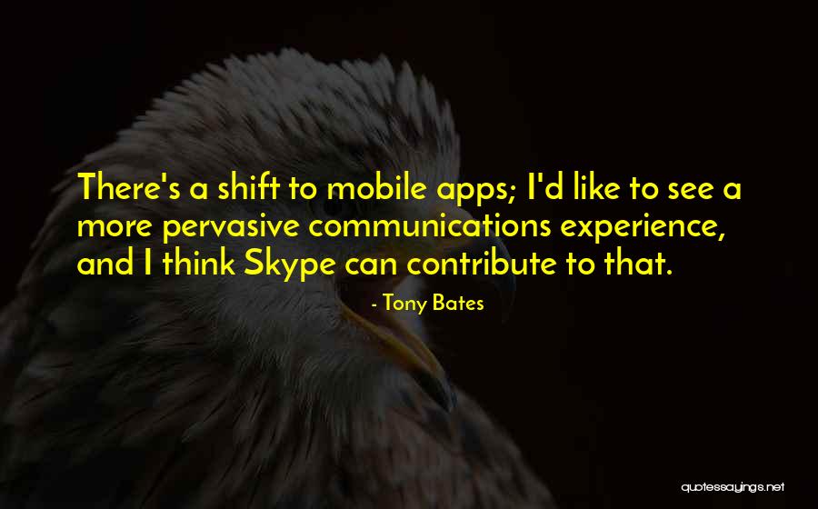 4thenovelty Quotes By Tony Bates 4thenovelty Quotes By Tony Bates