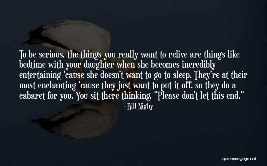 4ward Defense Quotes By Bill Nighy 4ward Defense Quotes By Bill Nighy