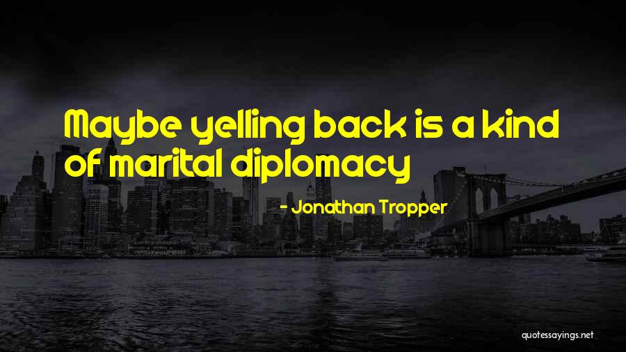 4x10 Drywall Quotes By Jonathan Tropper