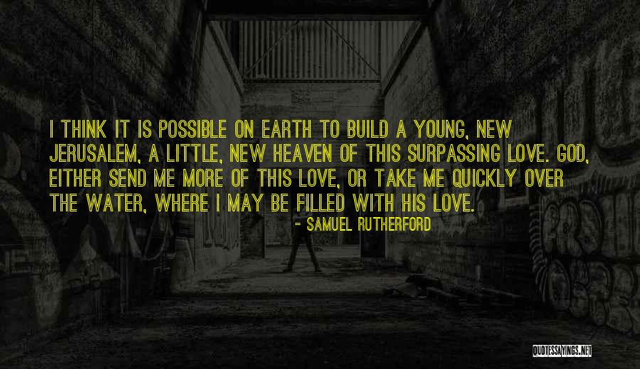 4x100 Bolt Quotes By Samuel Rutherford 4x100 Bolt Quotes By Samuel Rutherford