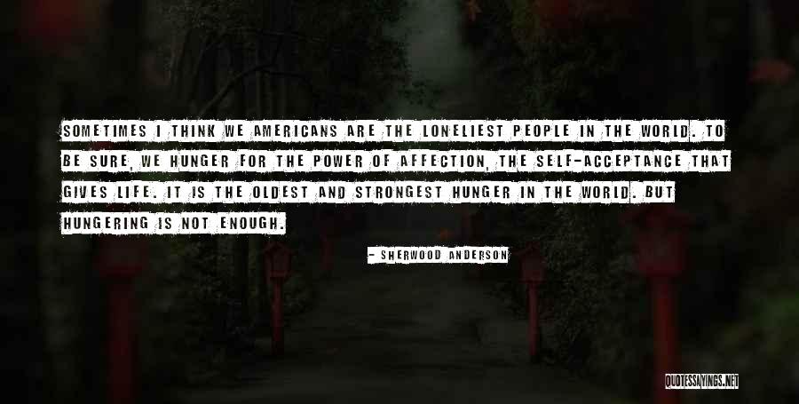 4x100 To 5x100 Quotes By Sherwood Anderson 4x100 To 5x100 Quotes By Sherwood Anderson