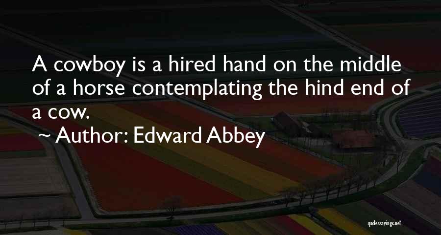 4x6 Inspirational Quotes By Edward Abbey