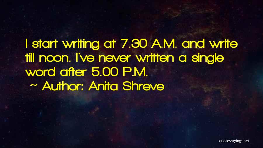 5-10 Word Quotes By Anita Shreve