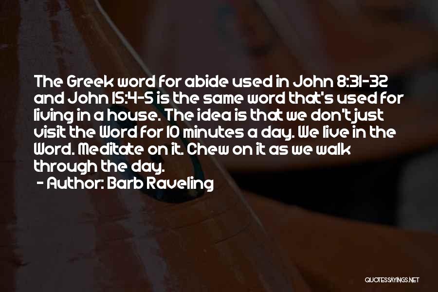 5-10 Word Quotes By Barb Raveling