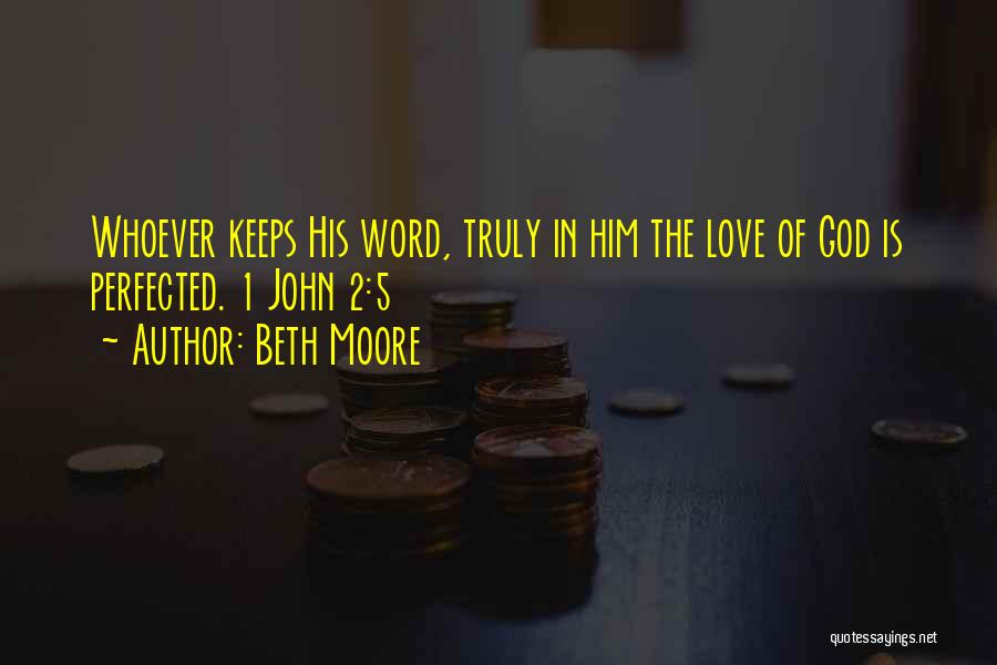 5-10 Word Quotes By Beth Moore