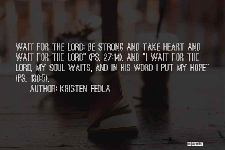 5-10 Word Quotes By Kristen Feola