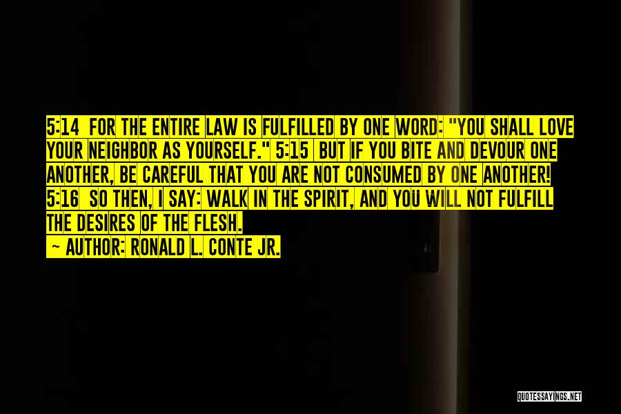 5-10 Word Quotes By Ronald L. Conte Jr.