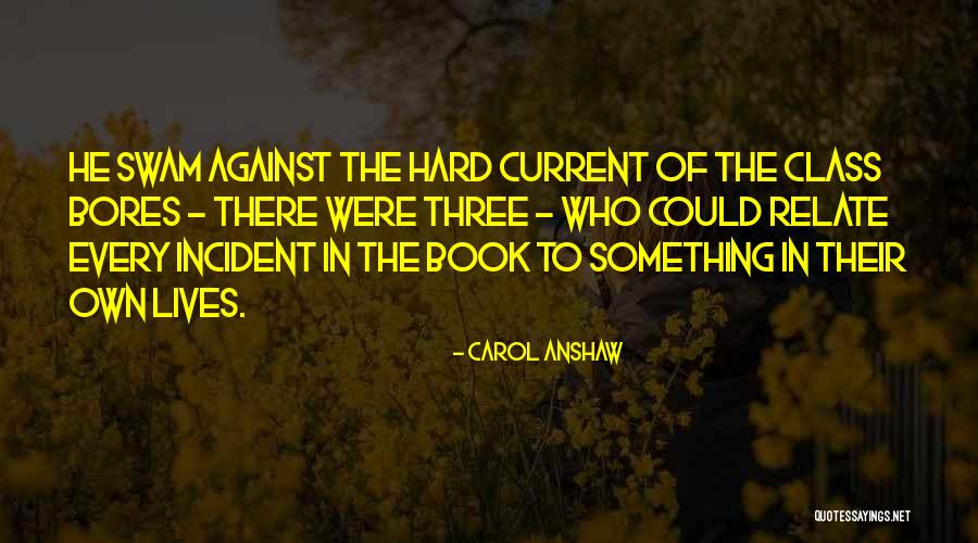 5 Am Club Book Quotes By Carol Anshaw