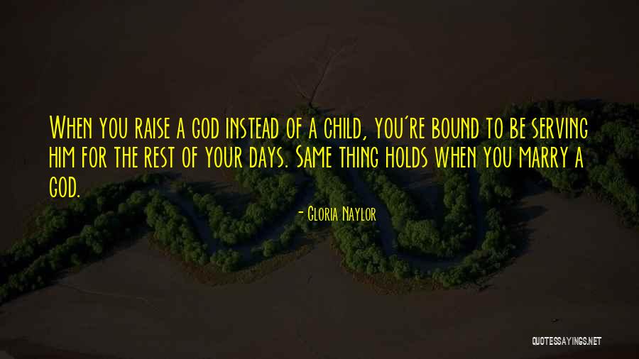 5 Child Rearing Quotes By Gloria Naylor 5 Child Rearing Quotes By Gloria Naylor