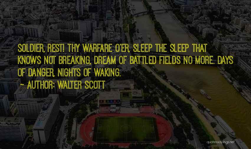 5 Days At Memorial Quotes By Walter Scott
