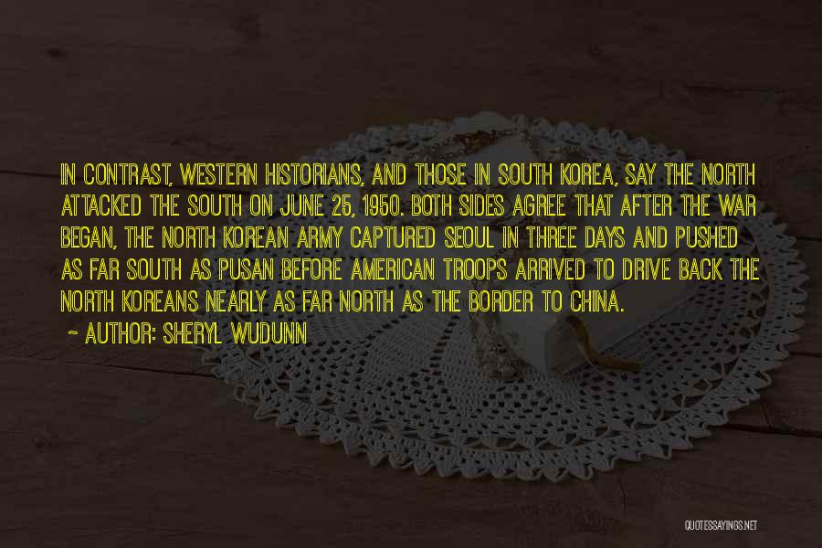 5 Days Of War Quotes By Sheryl WuDunn