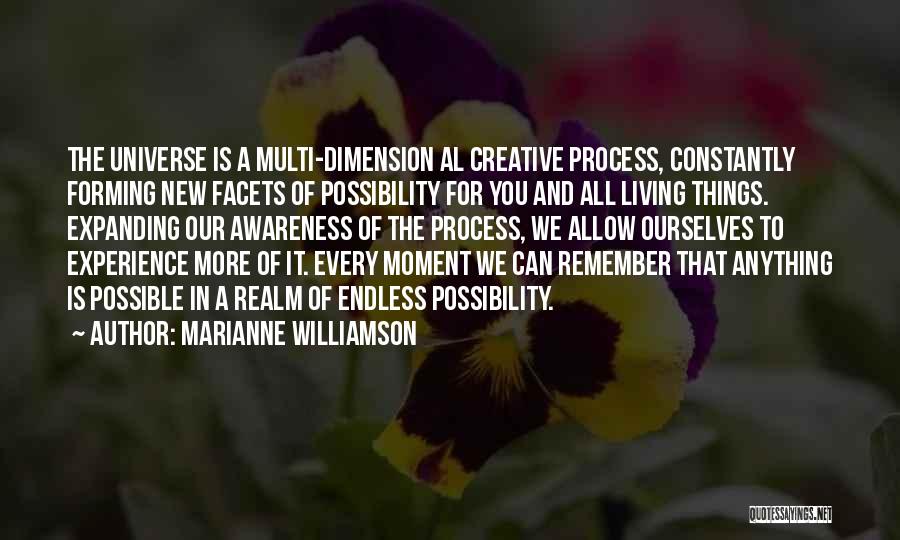 5 Dimension Quotes By Marianne Williamson