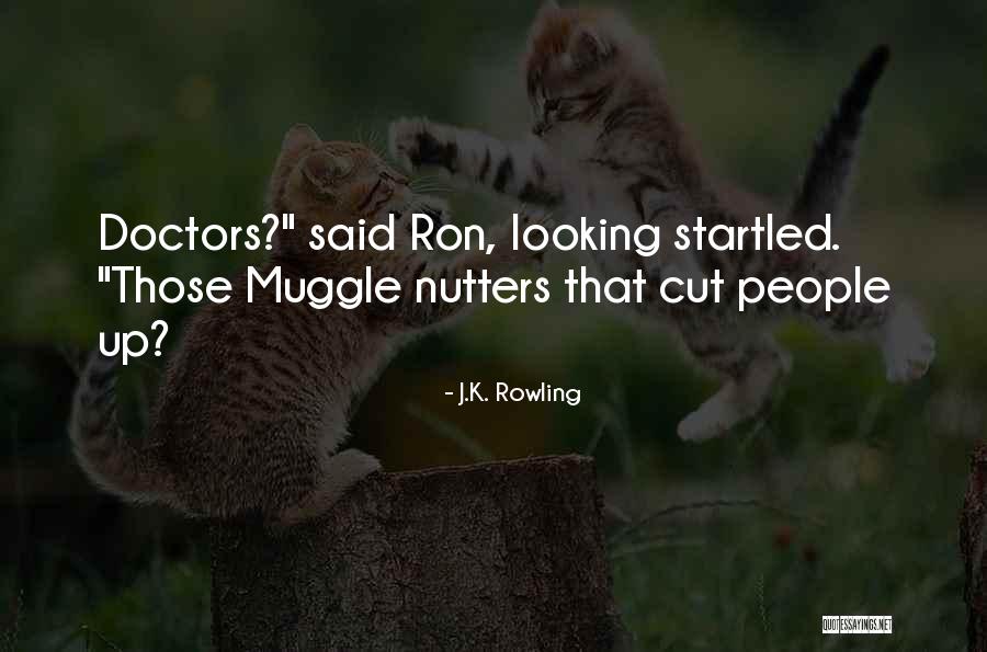 5 Doctors Quotes By J.K. Rowling 5 Doctors Quotes By J.K. Rowling