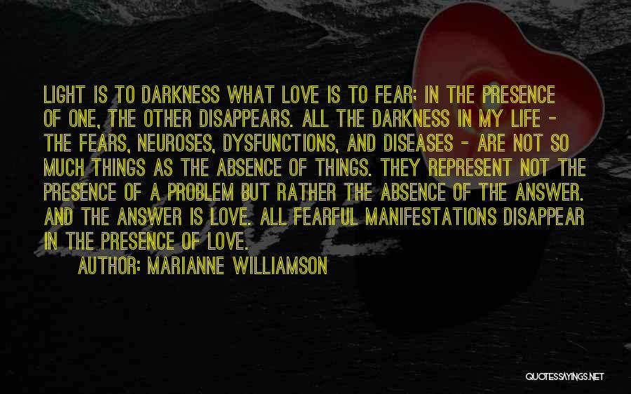 5 Dysfunctions Quotes By Marianne Williamson