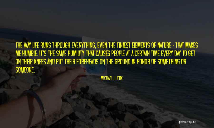 5 Elements Of Life Quotes By Michael J. Fox 5 Elements Of Life Quotes By Michael J. Fox