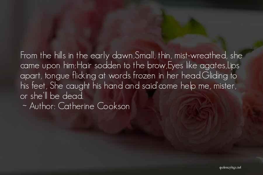 5 Feet Apart Best Quotes By Catherine Cookson