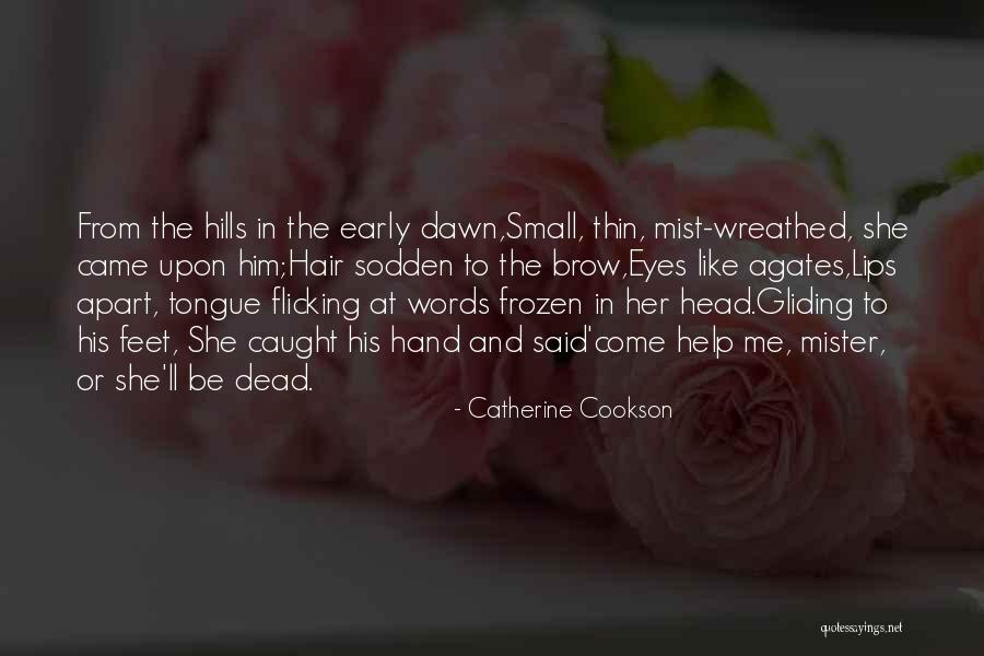 5 Feet Apart Best Quotes By Catherine Cookson